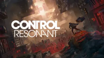 Remedy оголосила дату випуску CONTROL Resonant
